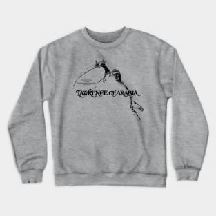 Lawrence of Arabia Crewneck Sweatshirt